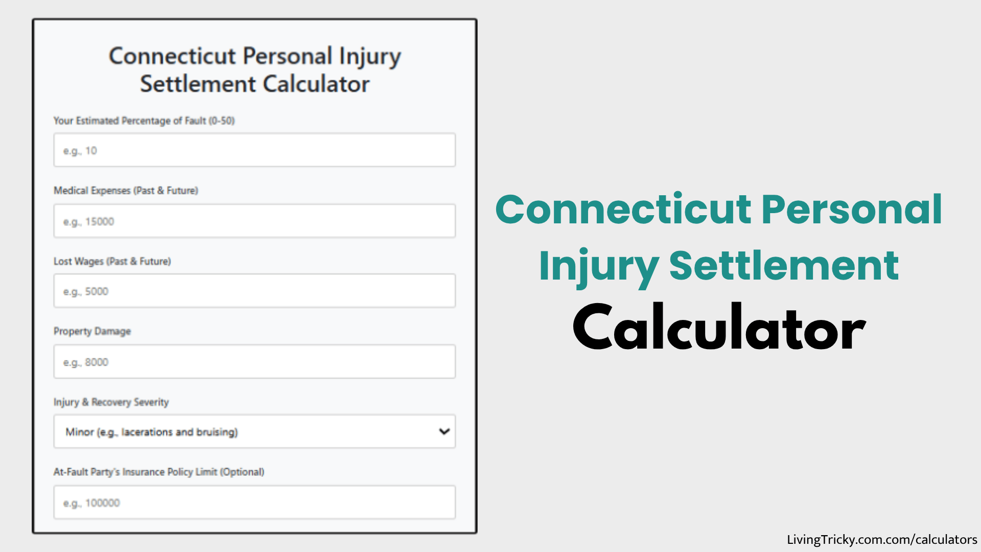 Connecticut Personal Injury Settlement Calculator - LivingTricky