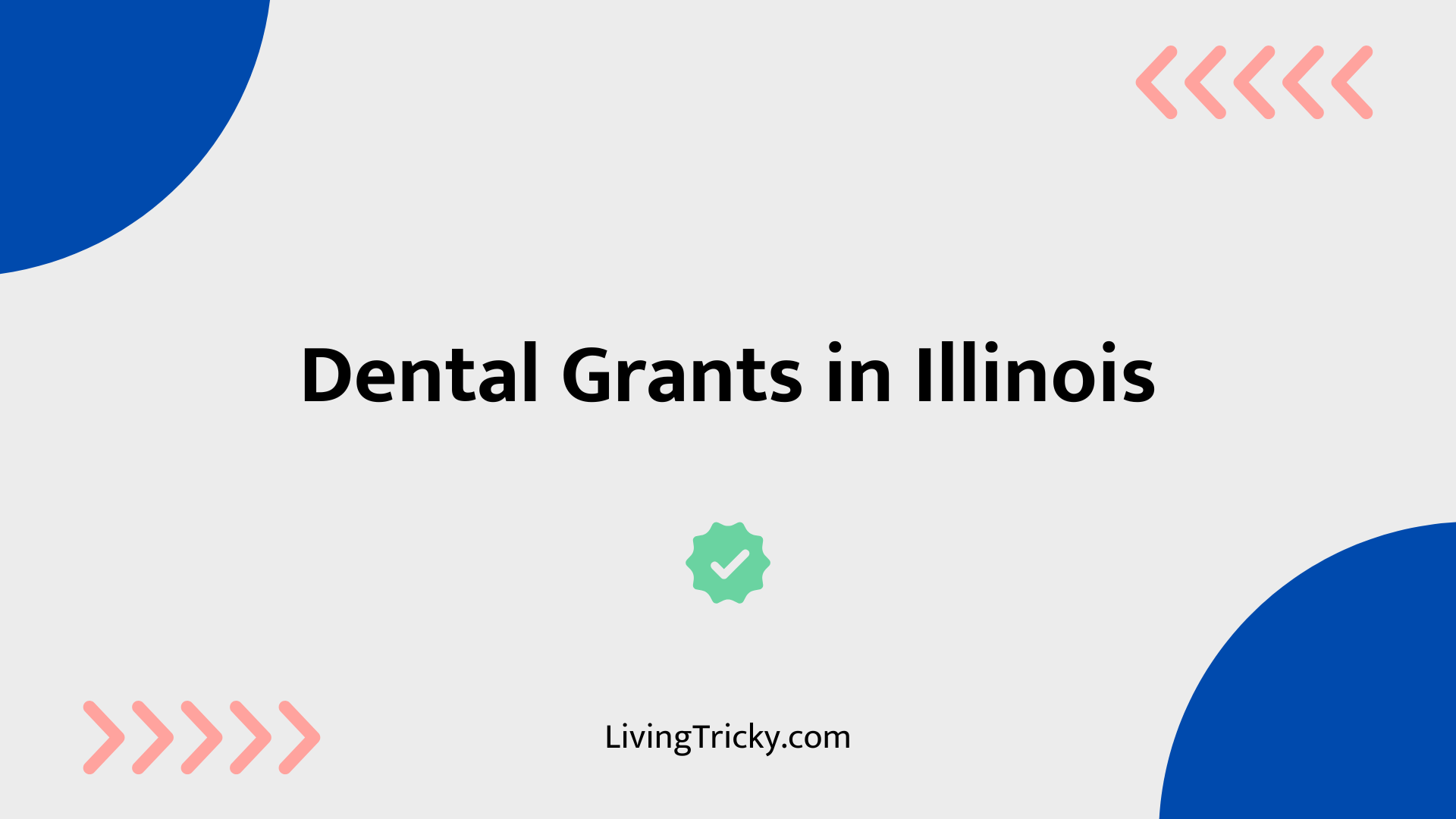 Dental Grants In Illinois