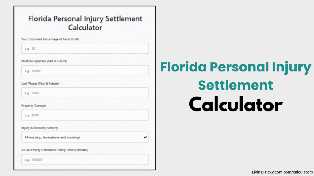 Florida Personal Injury Settlement Calculator