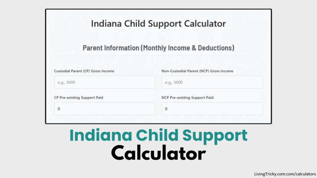 Indiana Child Support Calculator