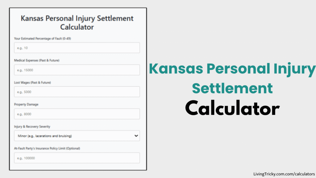 Kansas Personal Injury Settlement Calculator