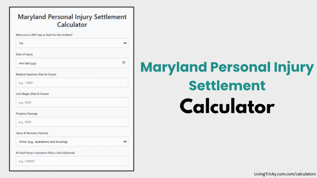 Maryland Personal Injury Settlement Calculator