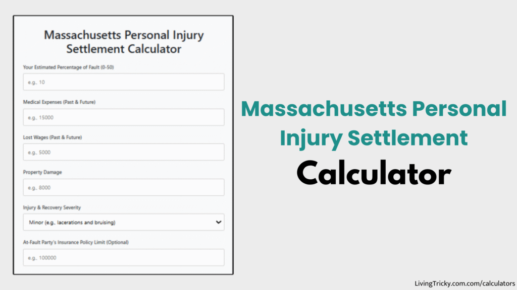 Massachusetts Personal Injury Settlement Calculator