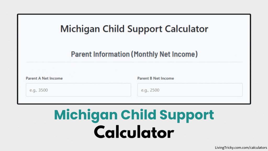 Michigan Child Support Calculator