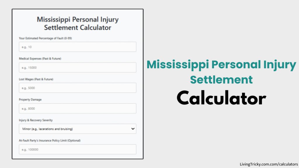Mississippi Personal Injury Settlement Calculator