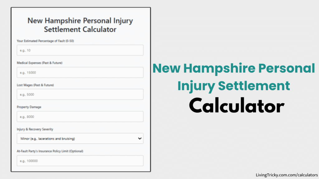 New Hampshire Personal Injury Settlement Calculator