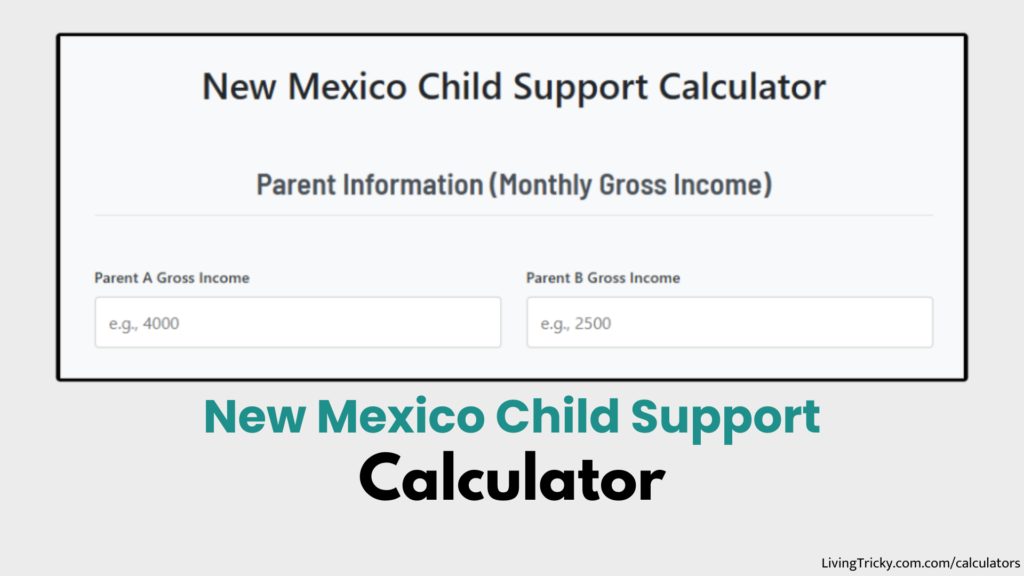 New Mexico Child Support Calculator