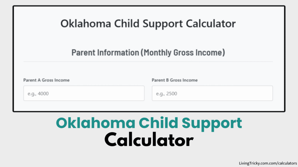 Oklahoma Child Support Calculator