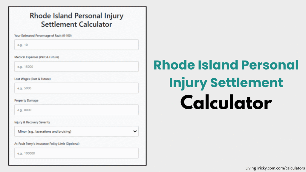 Rhode Island Personal Injury Settlement Calculator