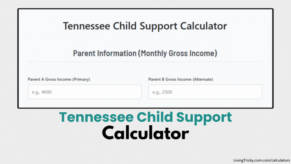 Tennessee Child Support Calculator