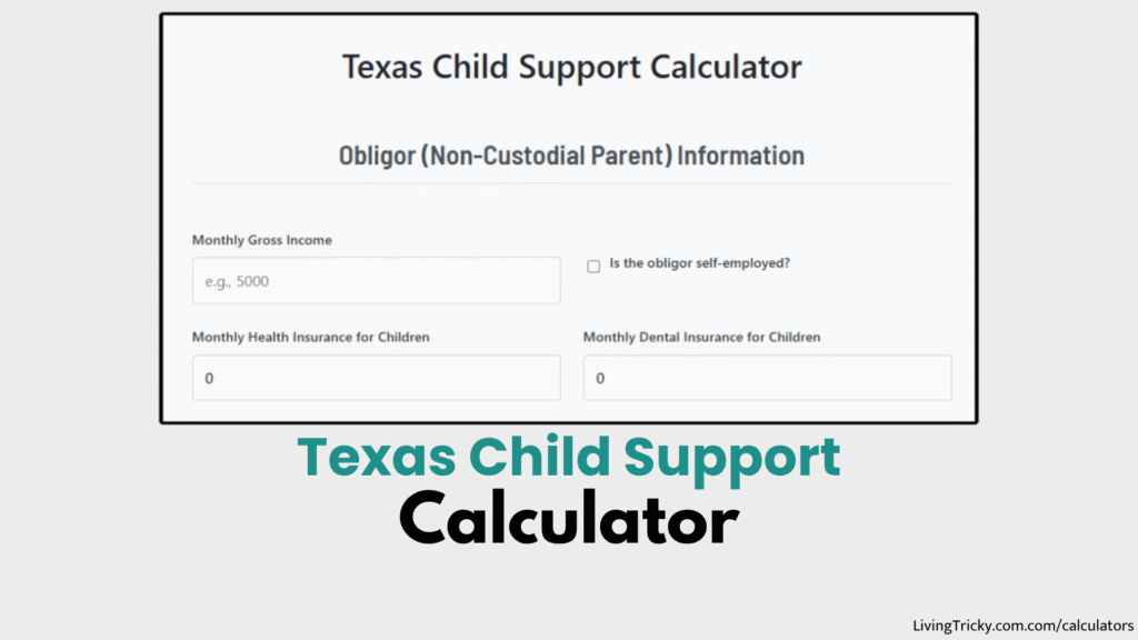 Texas Child Support Calculator