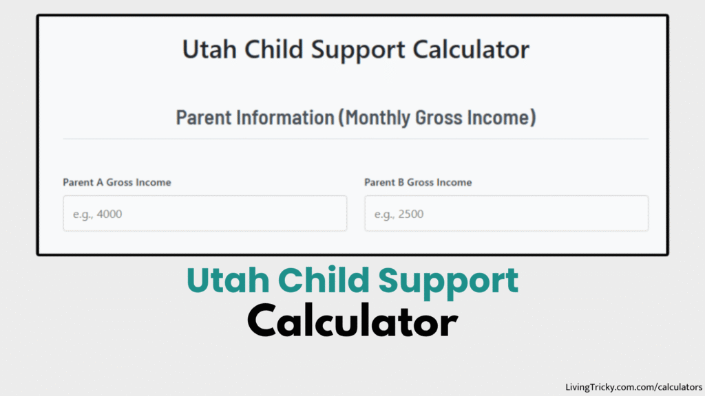 Utah Child Support Calculator