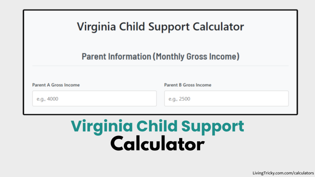 Virginia Child Support Calculator