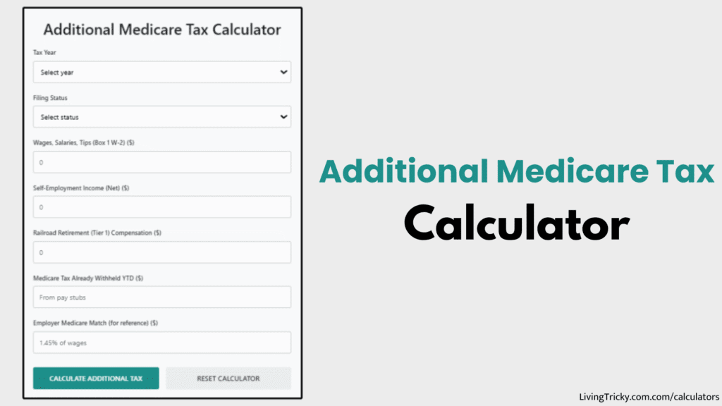 Additional Medicare Tax Calculator