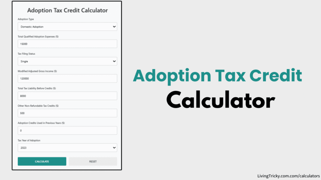Adoption Tax Credit Calculator