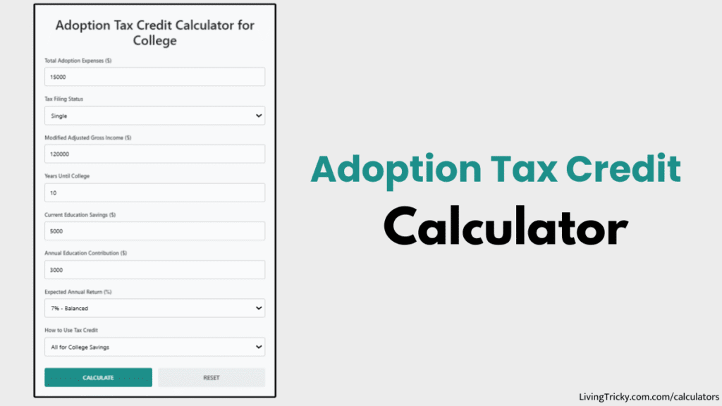 Adoption Tax Credit Calculator