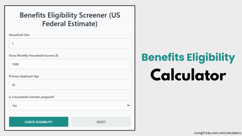 Benefits Eligibility Calculator