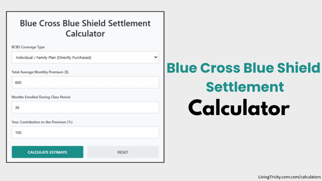 Blue Cross Blue Shield Settlement Calculator