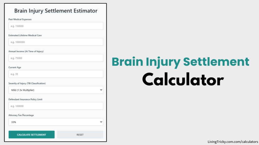 Brain Injury Settlement Calculator