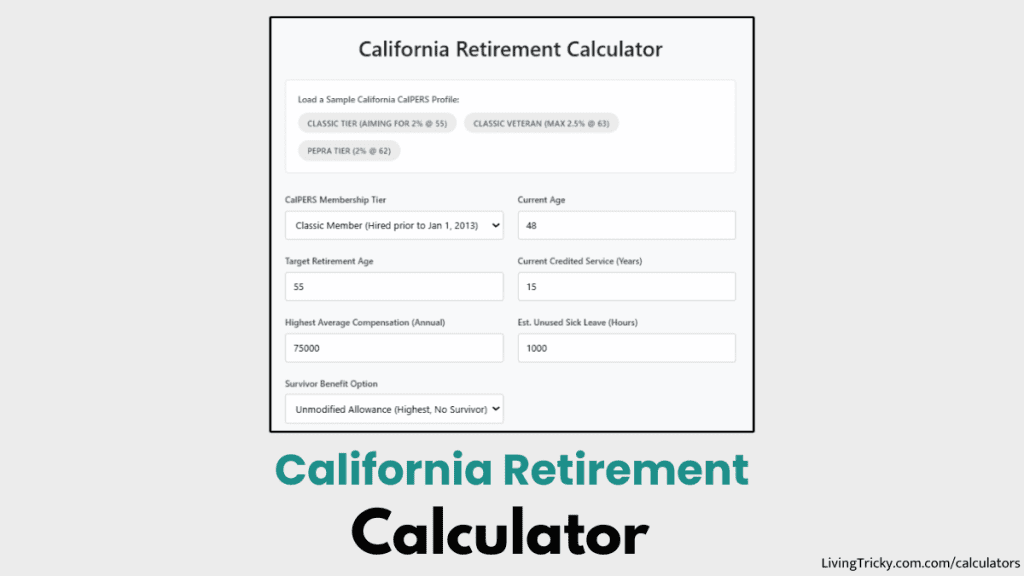 California Retirement Calculator