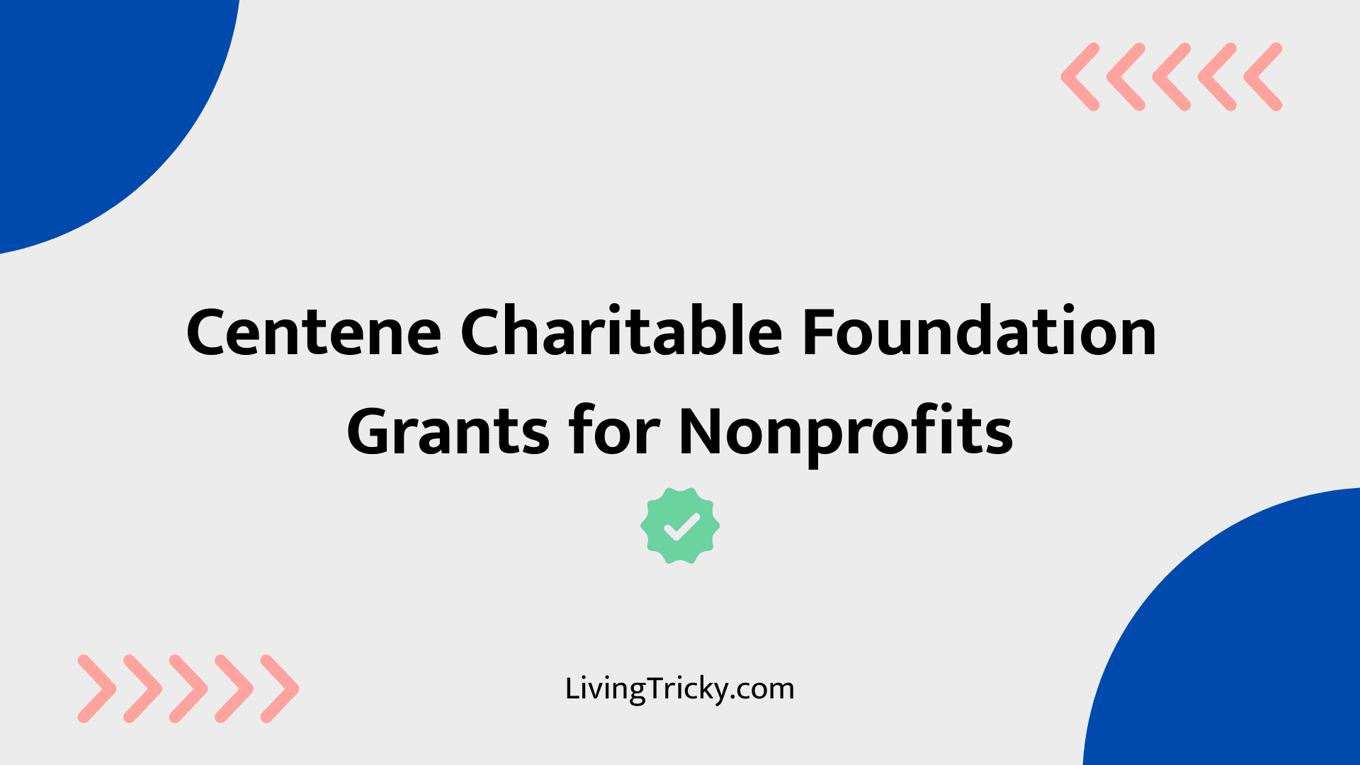 Centene Charitable Foundation Grants For Nonprofits