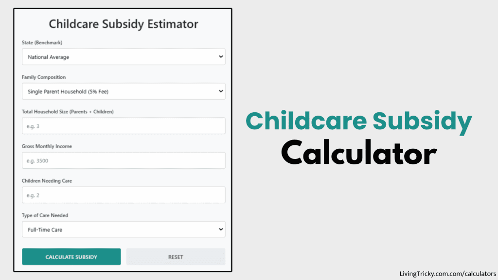 Childcare Subsidy Calculator