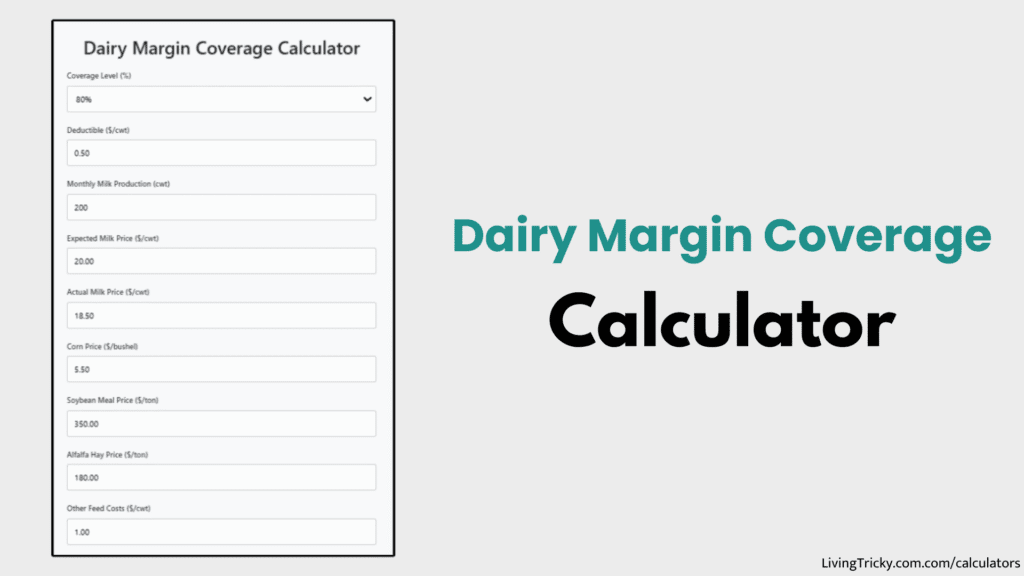 Dairy Margin Coverage Calculator
