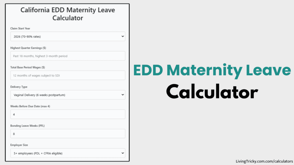 EDD Maternity Leave Calculator