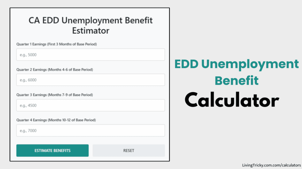 EDD Unemployment Benefit Calculator