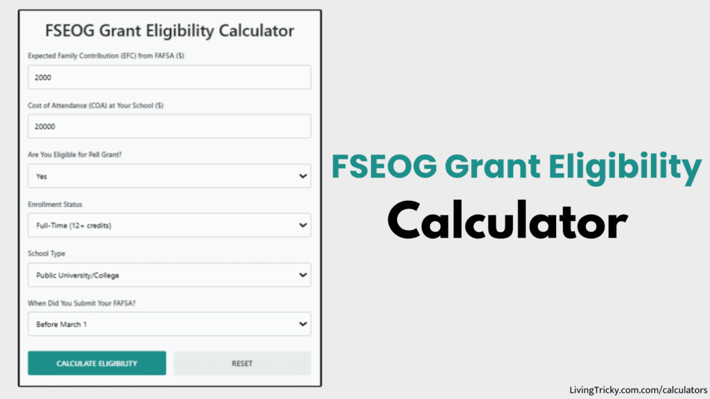 FSEOG Grant Eligibility Calculator