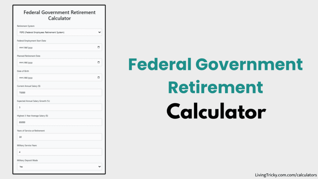 Federal Government Retirement Calculator