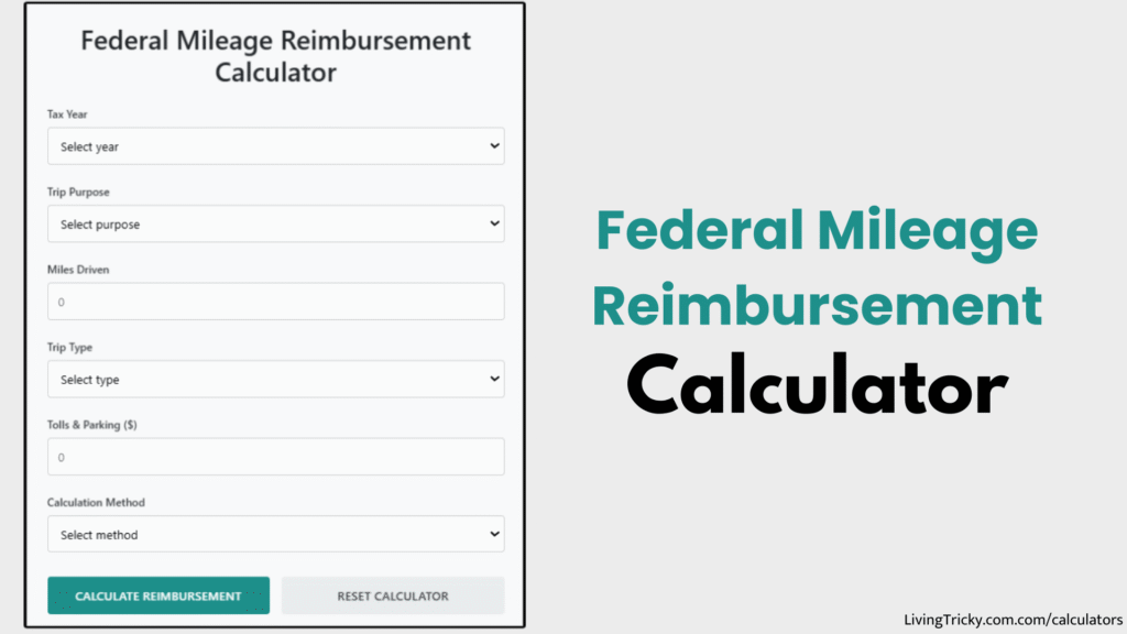 Federal Mileage Reimbursement Calculator