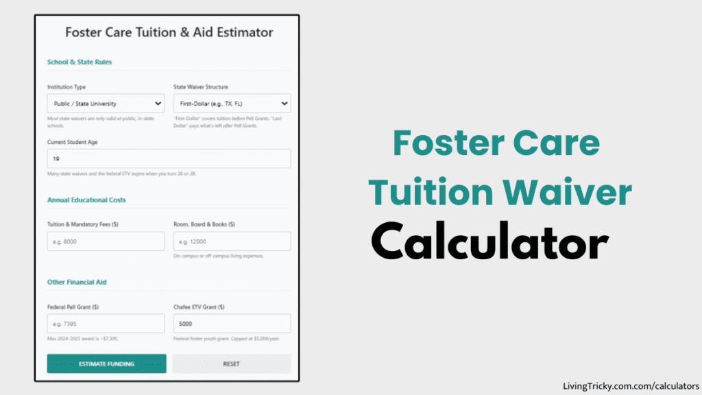 Foster Care Tuition Waiver Calculator
