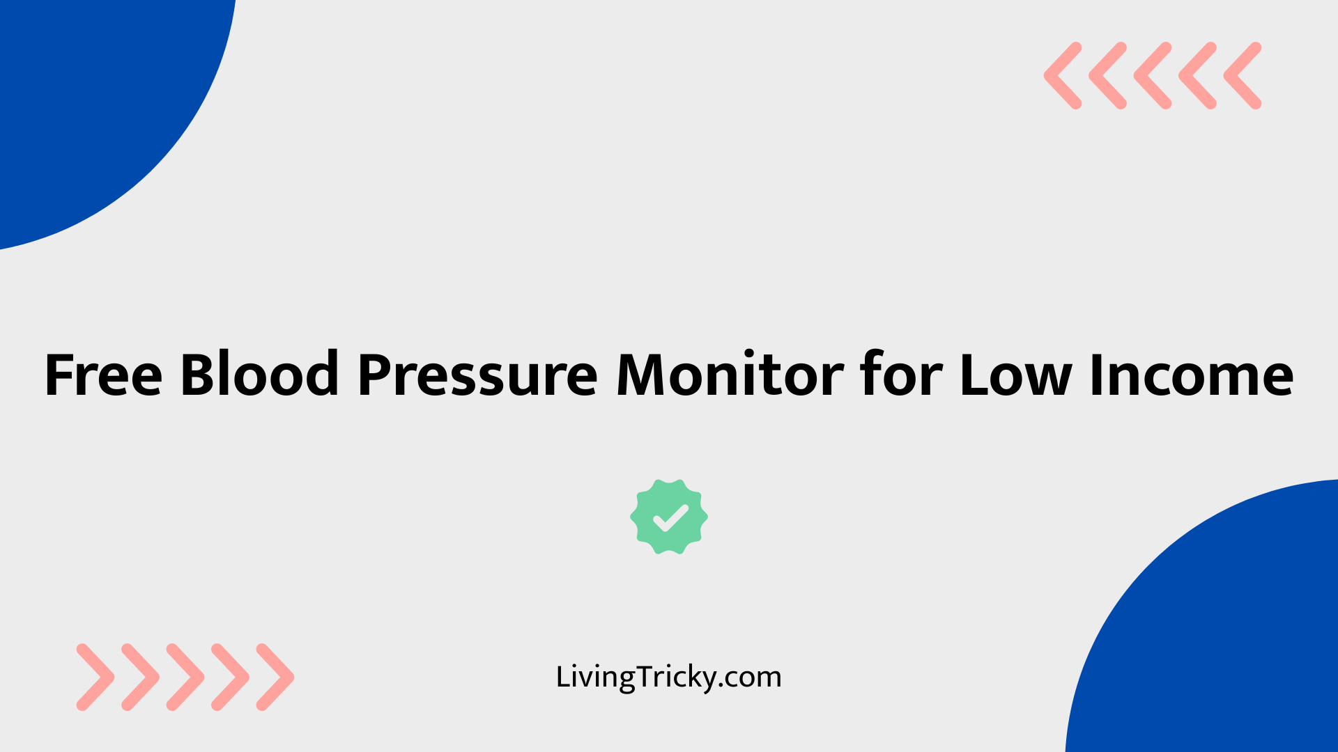 Free Blood Pressure Monitor For Low Income