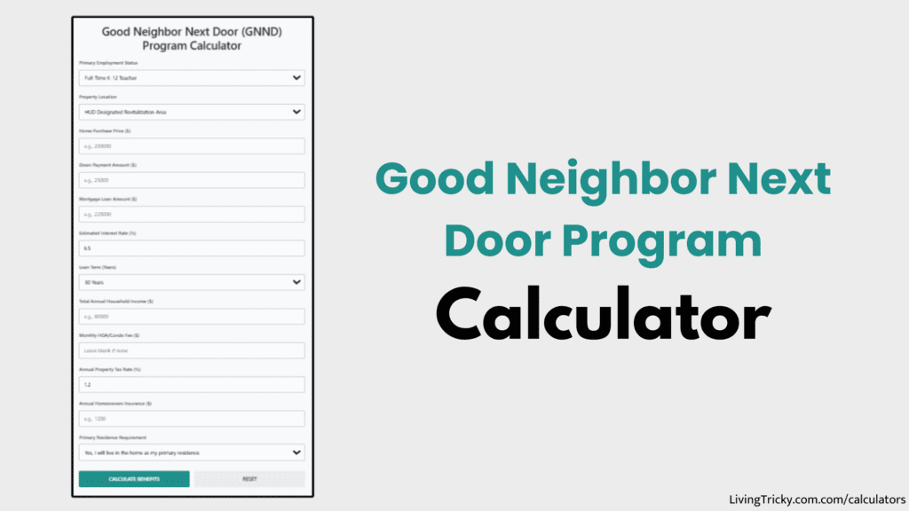 Good Neighbor Next Door Program Calculator