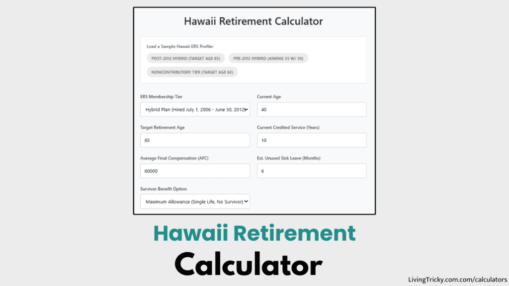 Hawaii Retirement Calculator