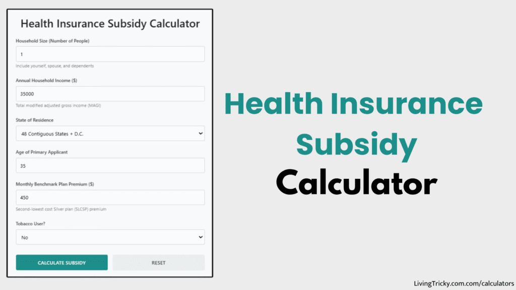 Health Insurance Subsidy Calculator