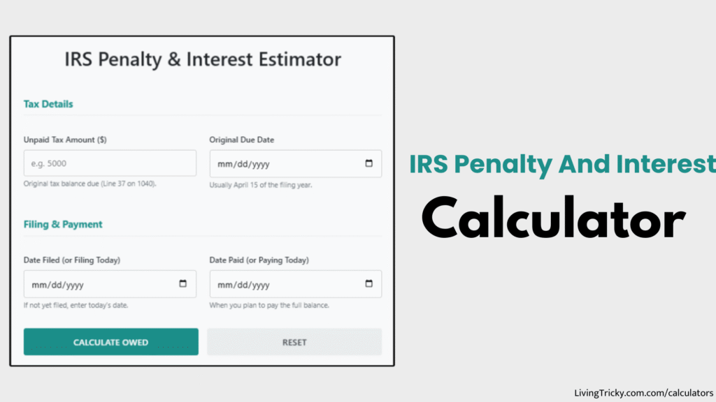 IRS Penalty And Interest Calculator