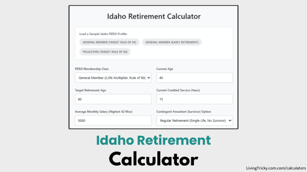 Idaho Retirement Calculator
