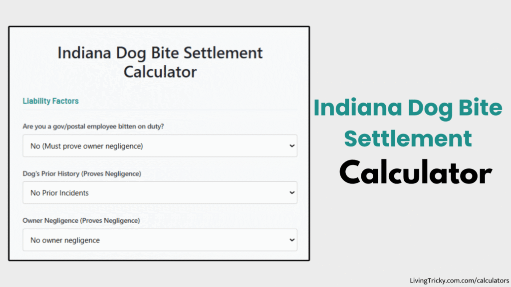 Indiana Dog Bite Settlement Calculator
