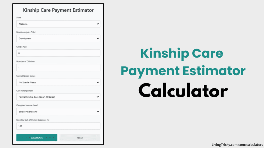 Kinship Care Payment Estimator Calculator