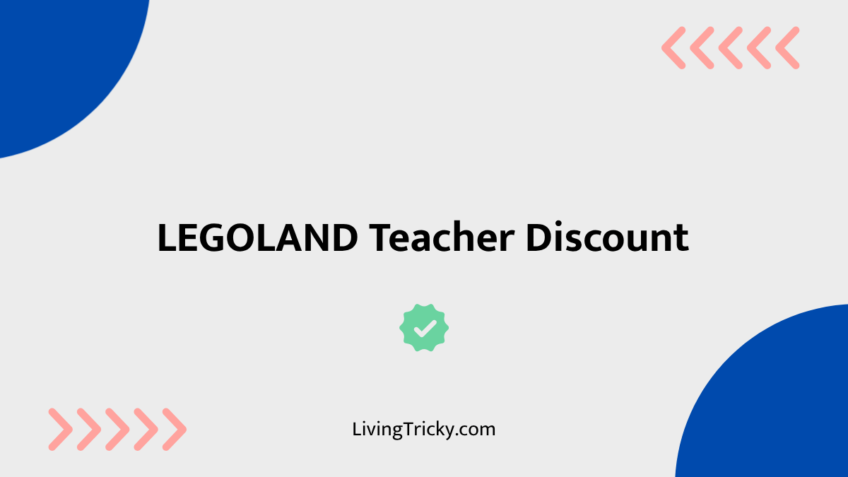 LEGOLAND Teacher Discount