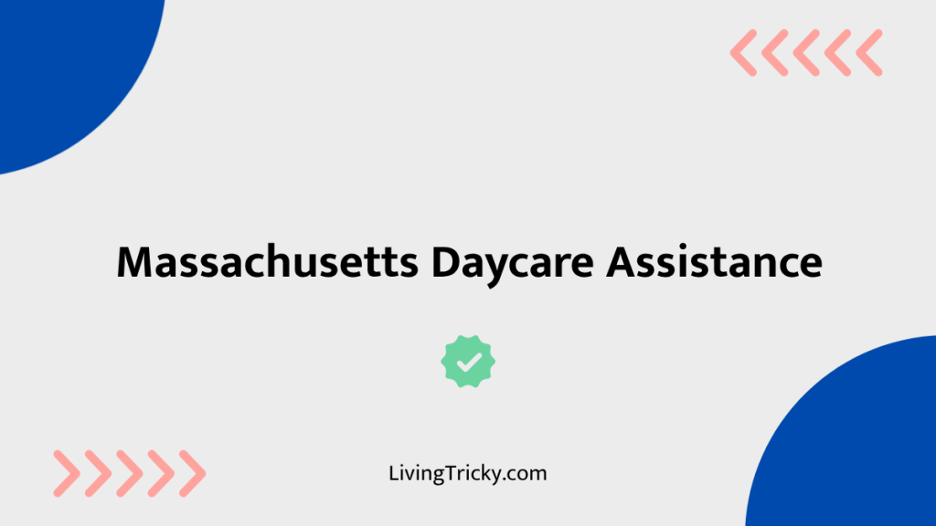 Massachusetts Daycare Assistance