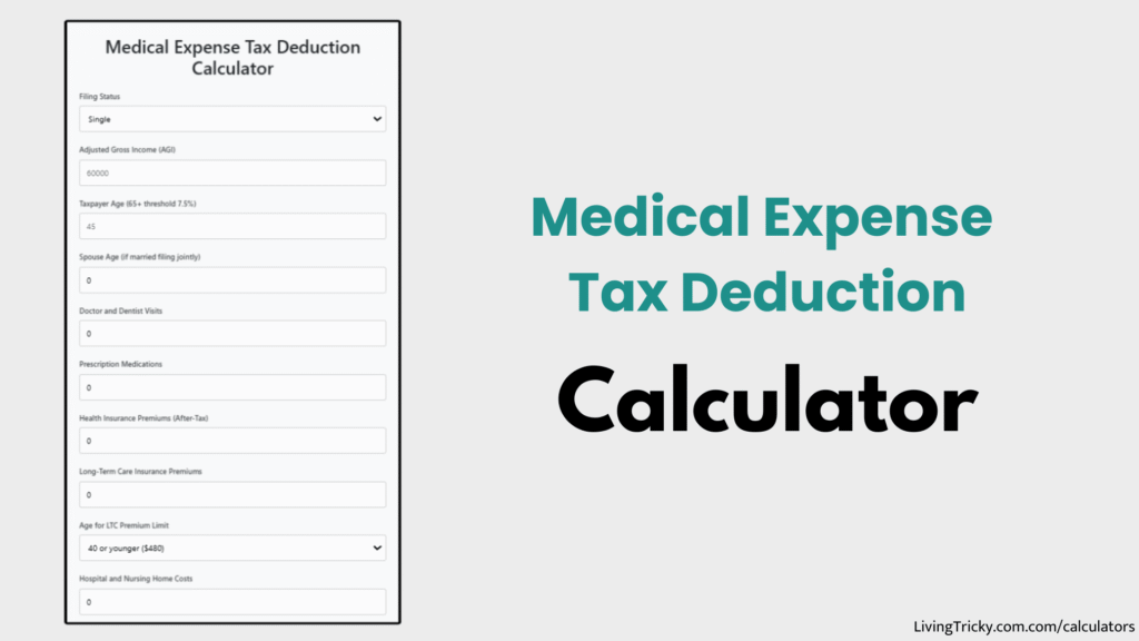Medical Expense Tax Deduction Calculator