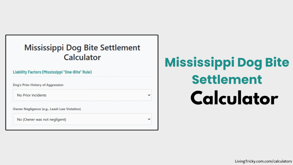 Mississippi Dog Bite Settlement Calculator