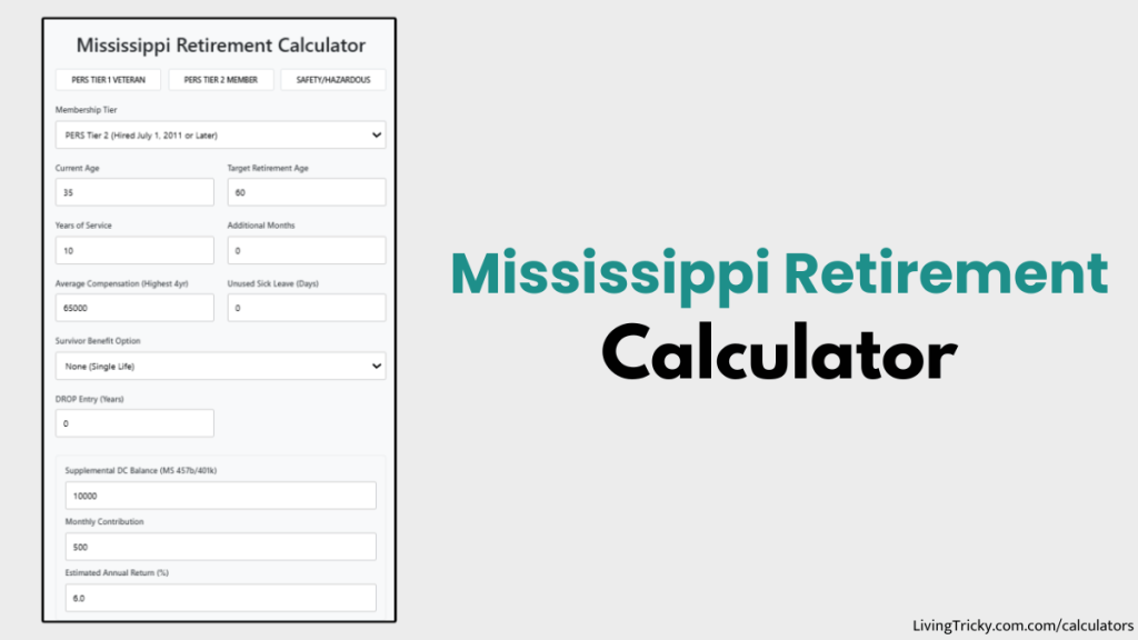 Mississippi Retirement Calculator