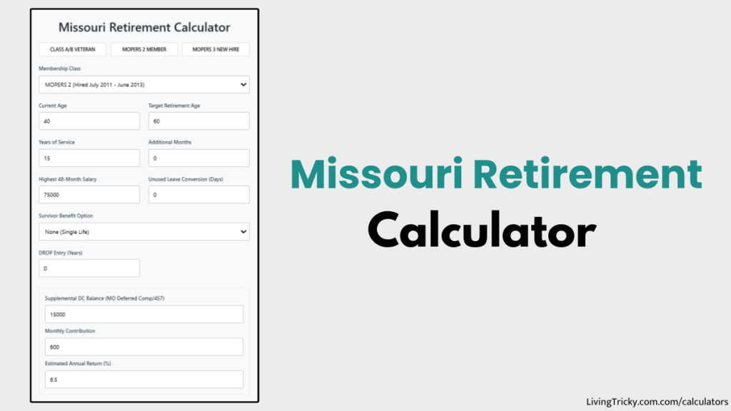 Missouri Retirement Calculator