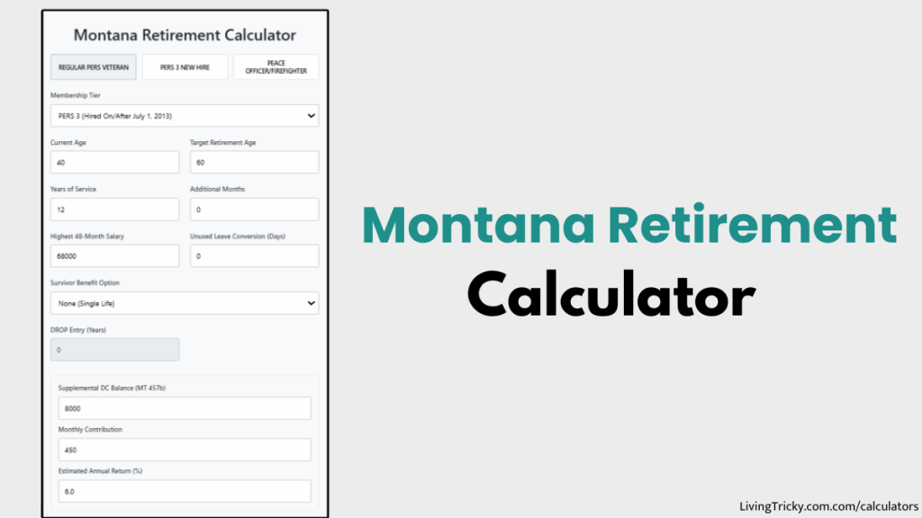 Montana Retirement Calculator