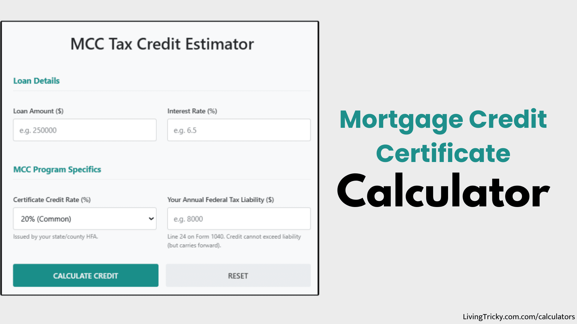 Mortgage Credit Certificate Calculator – LivingTricky