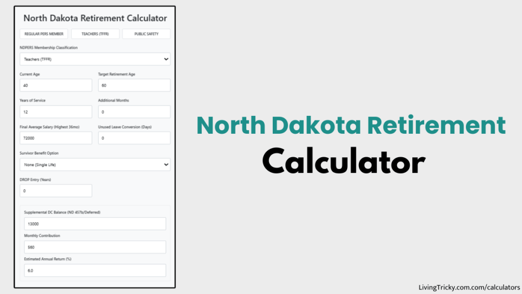 North Dakota Retirement Calculator